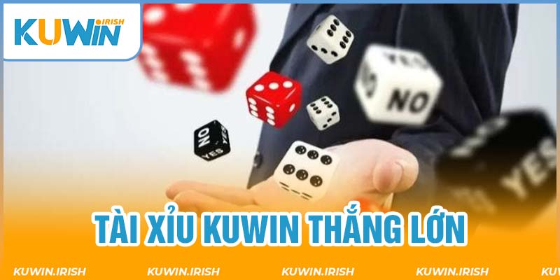 Tài xỉu Kuwin dễ dàng thắng đậm